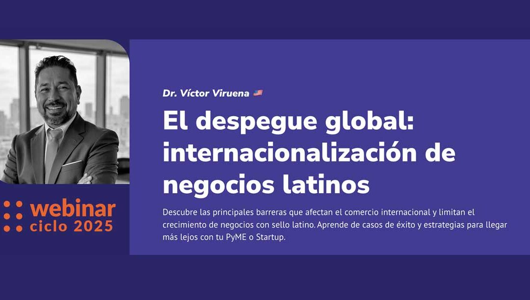 Internacionalización de negocios latinos: guía práctica 2025