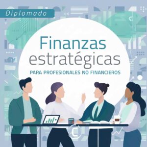 Diplomado de Finanzas Estratégicas junto a CapacitaRSE